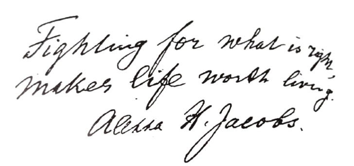 Fighting for what is right, makes life worth living - Aletta Jacobs